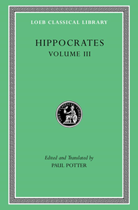 The Loeb Classical Library: Hippocrates Volume III