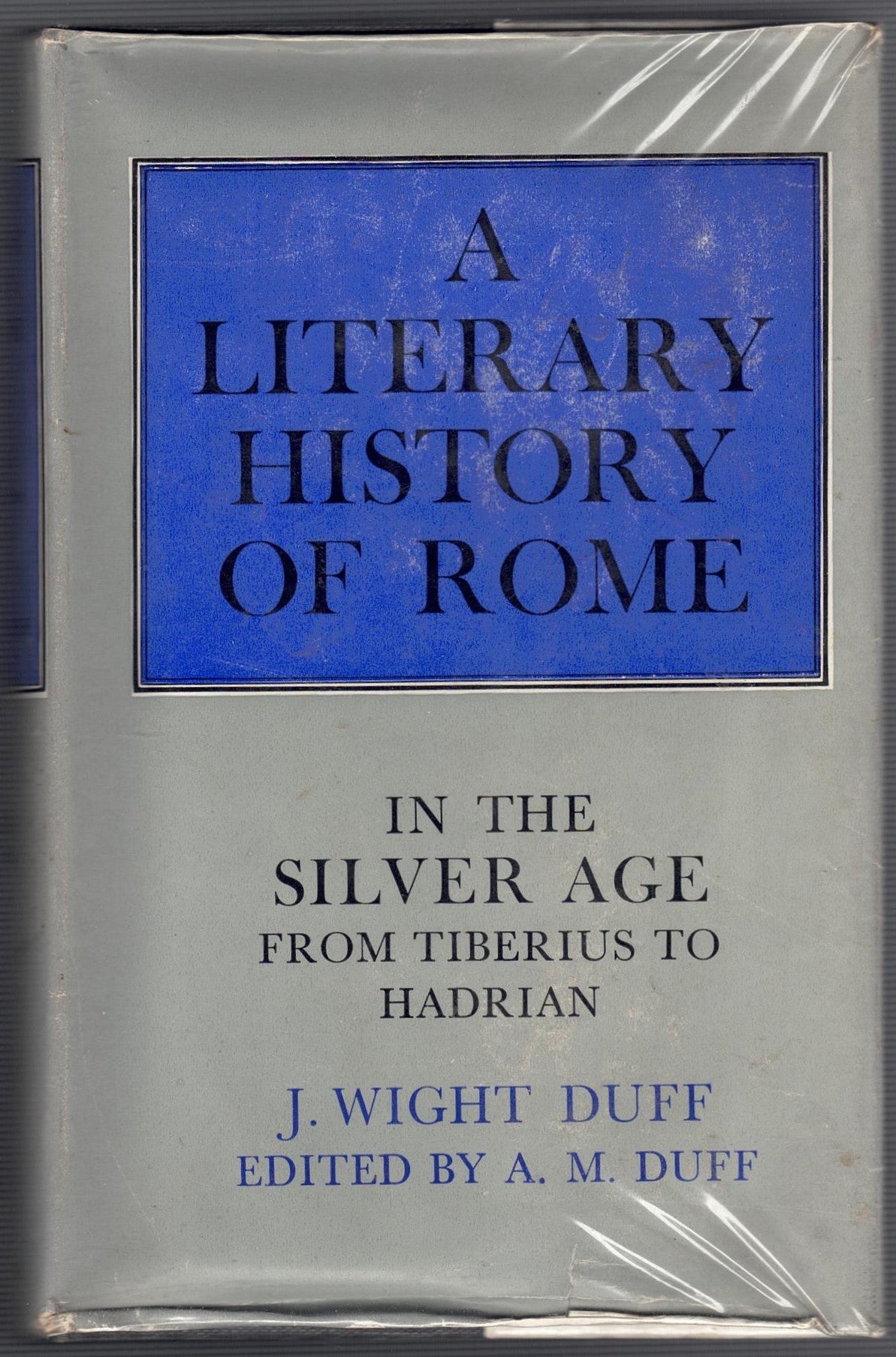 A Literary History of Rome in the Silver Age