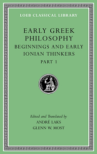 The Loeb Classical Library: Early Greek Philosophy, Volume II