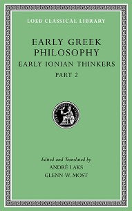 The Loeb Classical Library: Early Greek Philosophy, Volume III