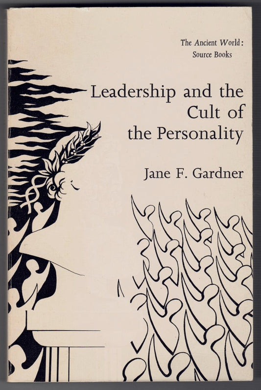 Leadership and the Cult of the Personality