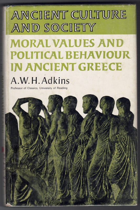 Moral Values and Political Behaviour in Ancient Greece