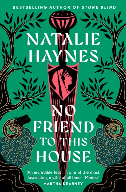 No Friend to This House -  Natalie Haynes