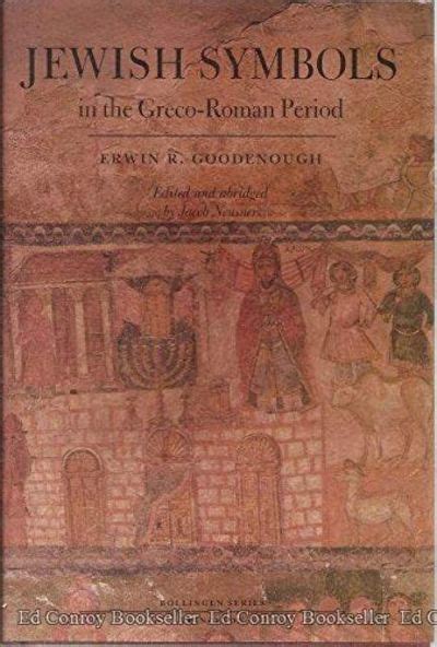 Jewish Symbols in the Greco-Roman Period : Abridged Edition