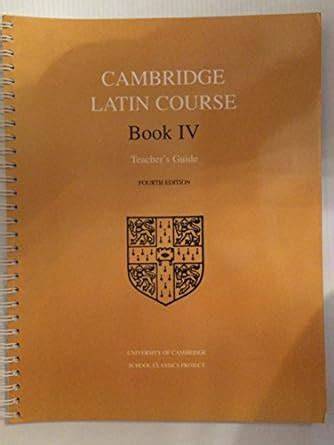 Cambridge Latin : Teacher's Guide Bk. 4