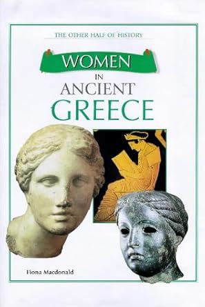 WOMEN IN ANCIENT GREECE
