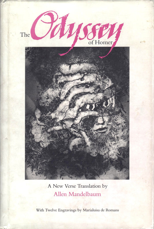 The Odyssey of Homer: A New Verse Translation by Allen Mandelbaum