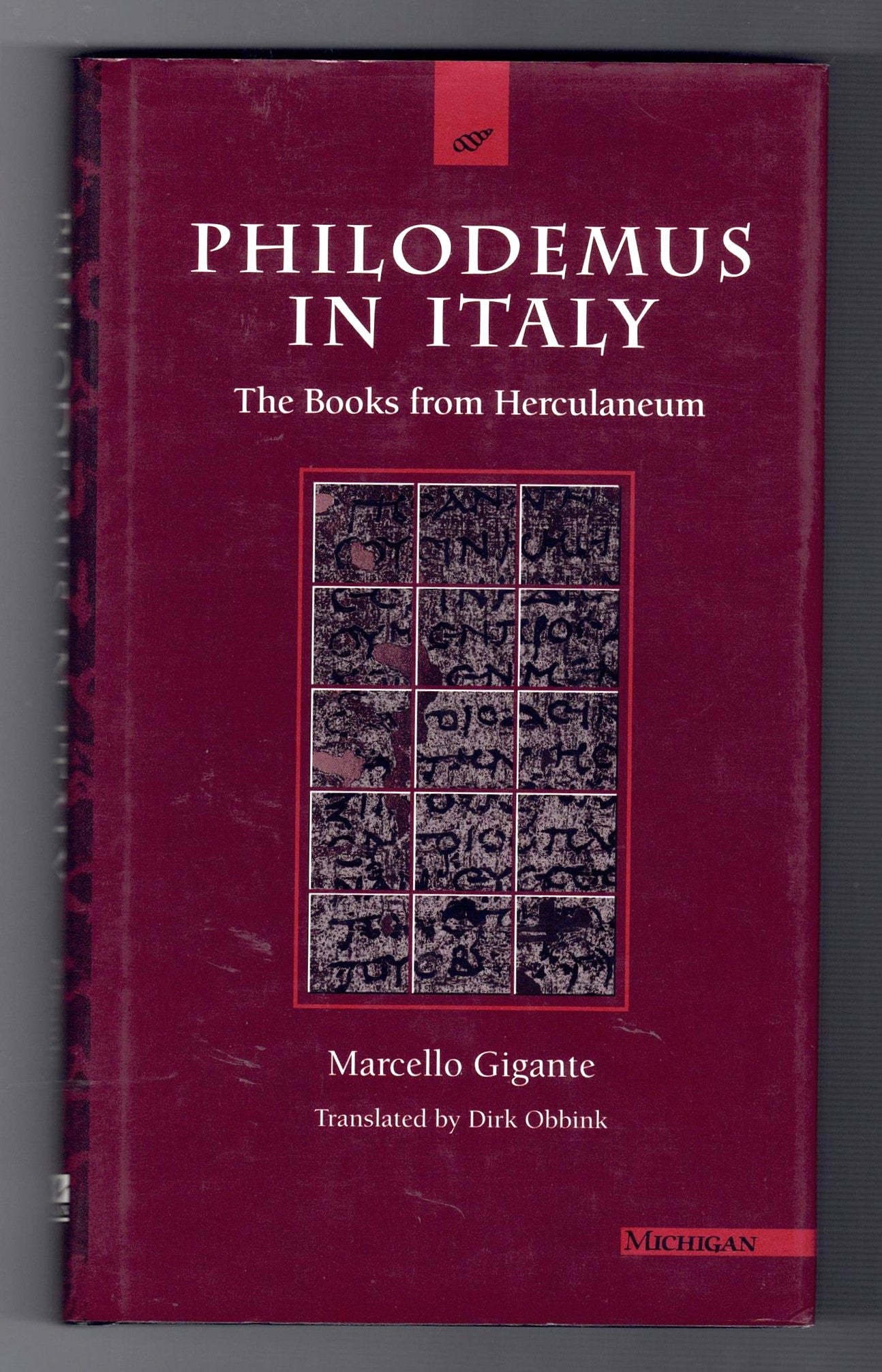 Philodemus in Italy : The Books from Herculaneum