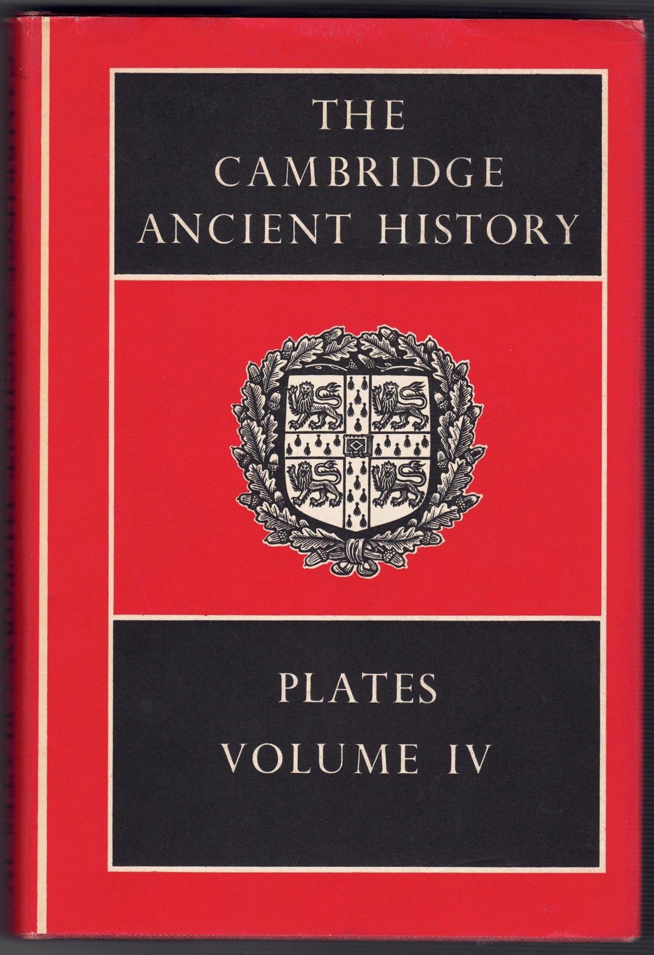 Cambridge Ancient History - Plates Volume IV