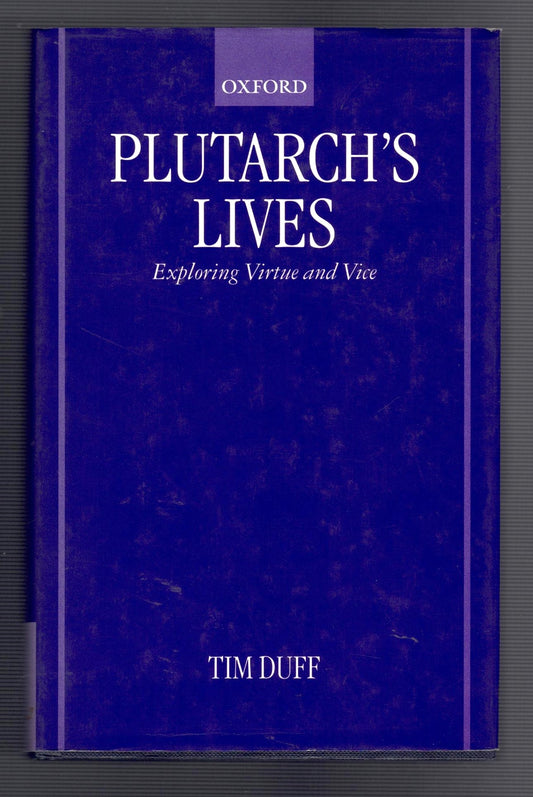Plutarch's Lives: Exploring Virtue and Vice
