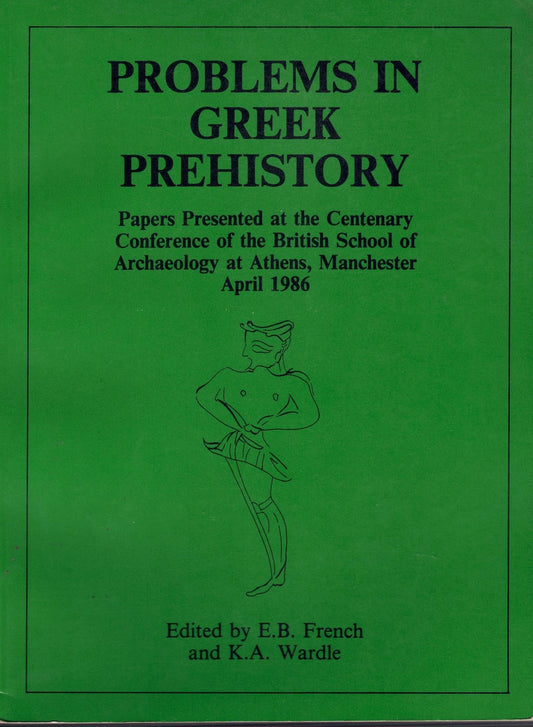 Problems in Greek Prehistory
