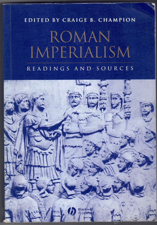 Roman Imperialism : Readings and Sources