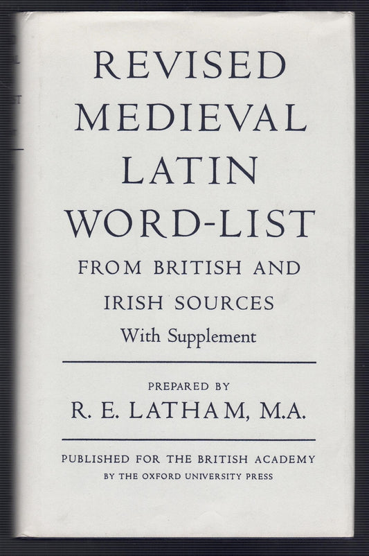 Revised Medieval Latin Word List from British and Irish Sources