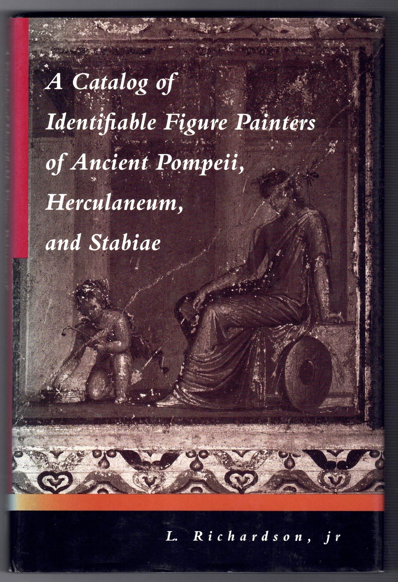 A Catalog of Identifiable Figure Painters of Ancient Pompeii, Herculaneum, and Stabiae