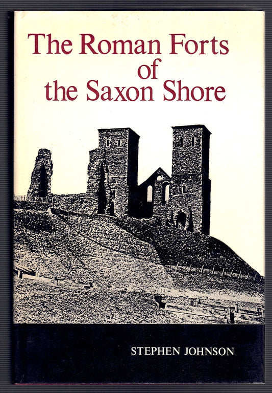 Roman Forts of the Saxon Shore