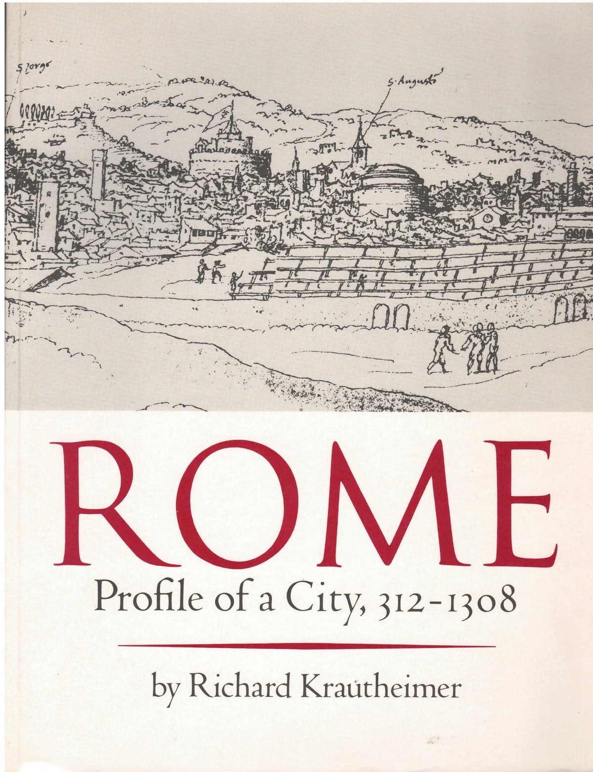 Rome: Profile of a City, 312-1308