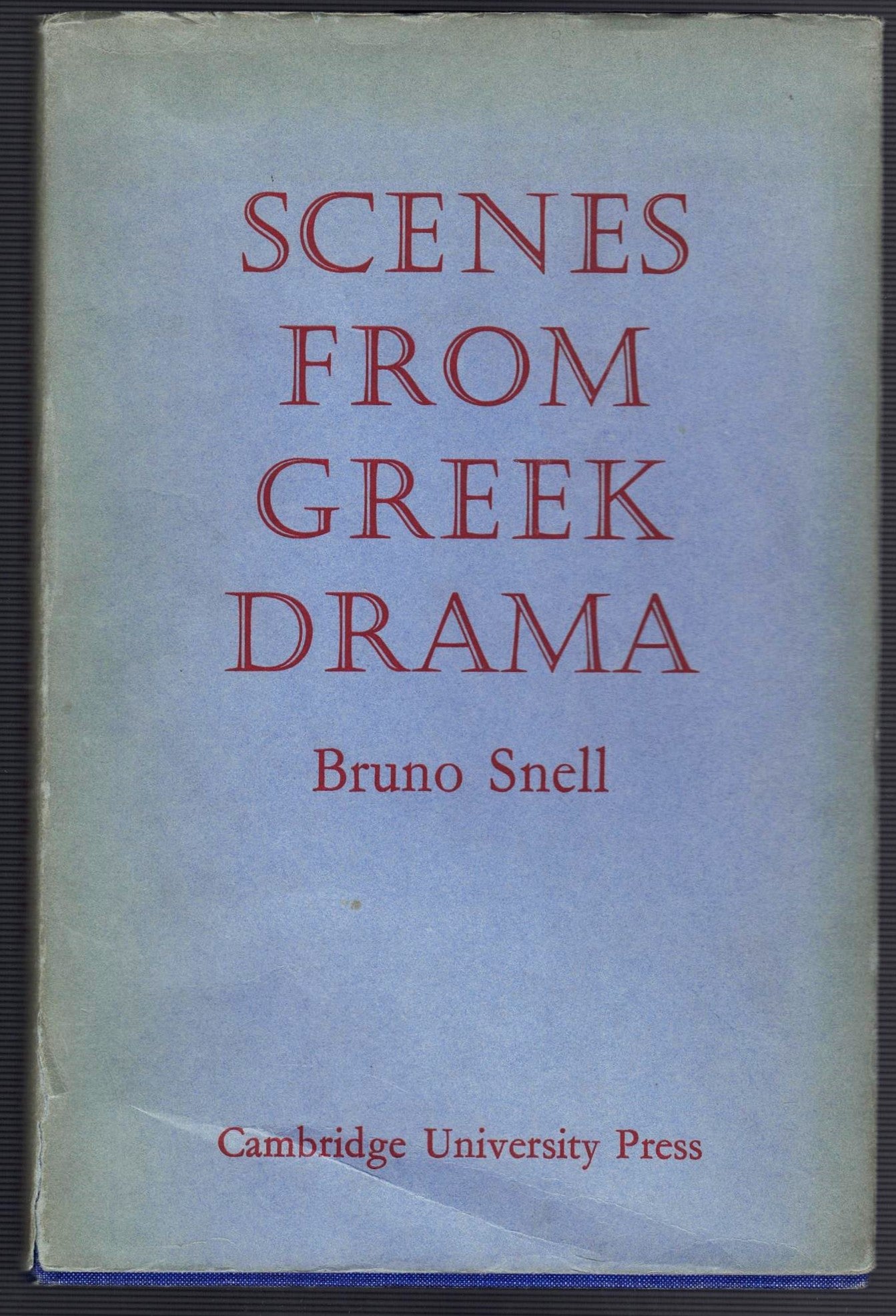 Scenes from Greek Drama