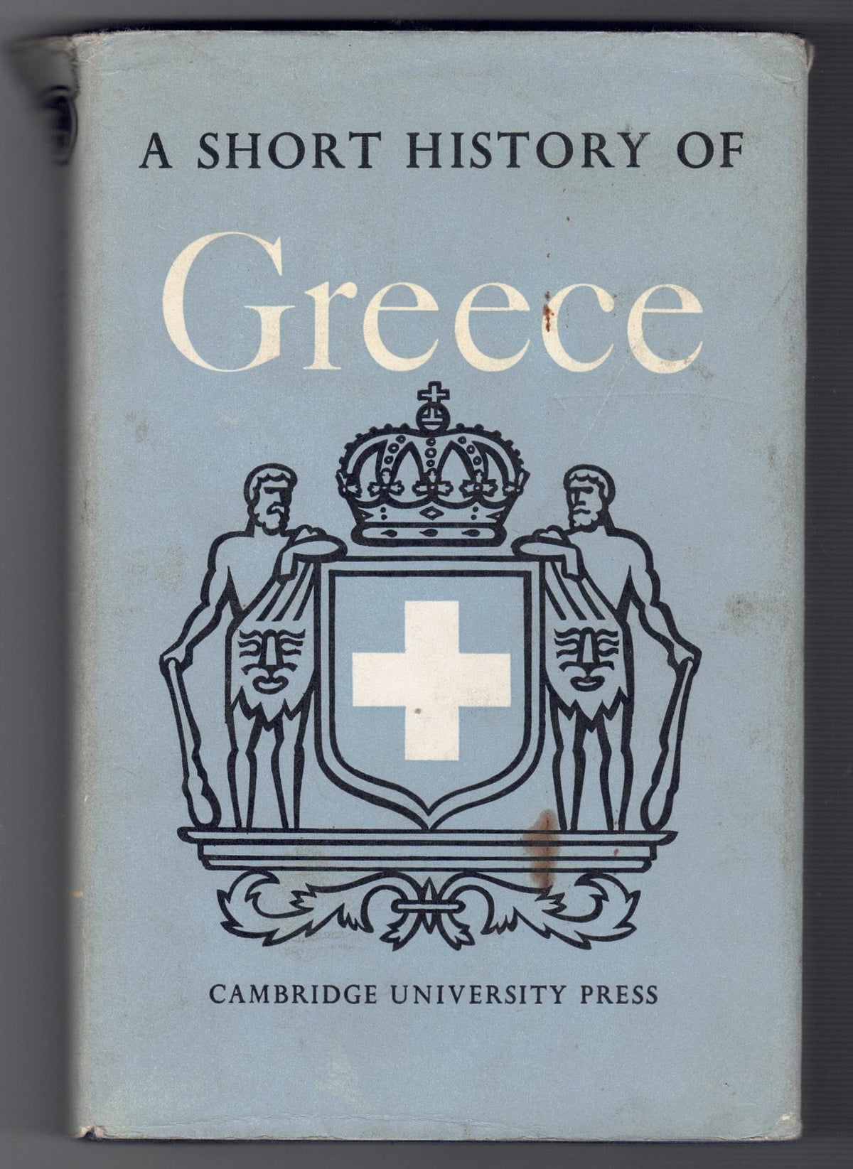 A Short History of Greece: From Early Times to 1964