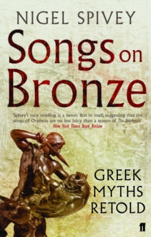 Songs on Bronze : Greek Myths Retold
