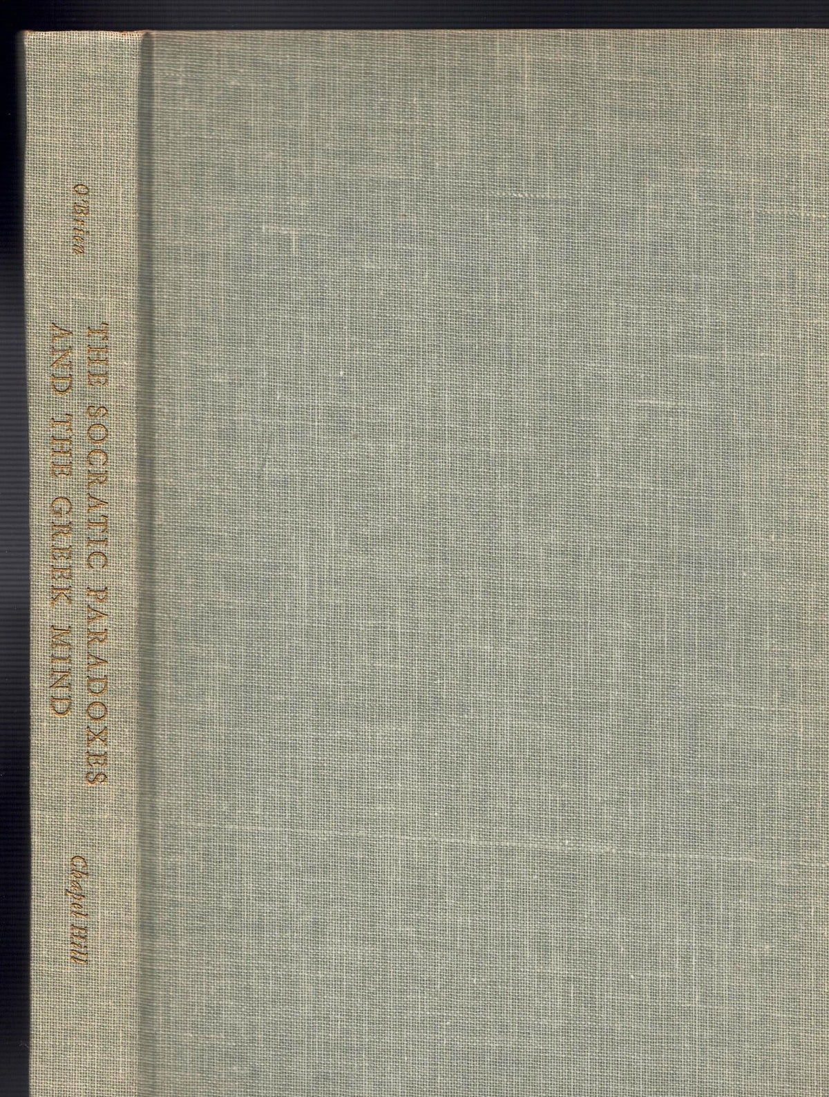 The Socratic Paradoxes and the Greek Mind