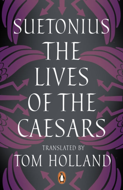 Suetonius: The Lives of the Caesars Paperback Available March 2026.