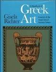 A Handbook of Greek Art: A Survey of the Visual Arts of Ancient Greece