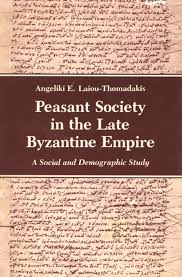 Peasant Society in the Late Byzantine Empire : A Social and Demographic Study