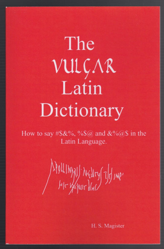 The Vulgar Latin Dictionary