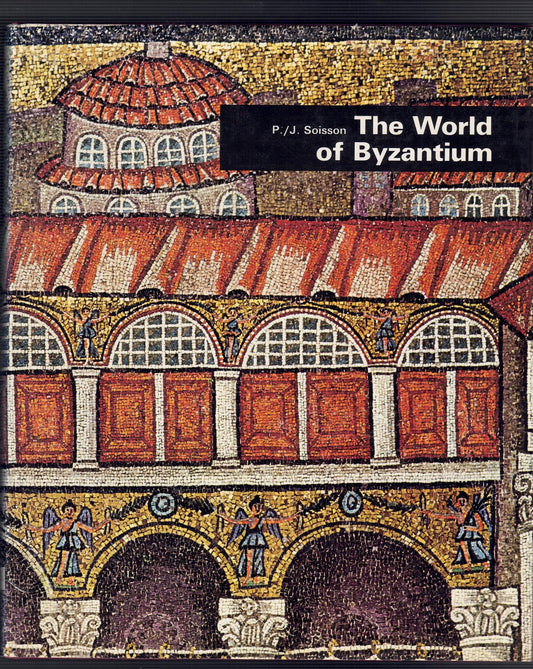 The World of Byzantium