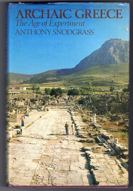 Archaic Greece: The Age of Experiment