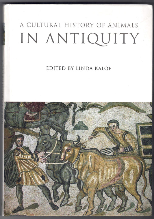 A Cultural History of Animals in Antiquity