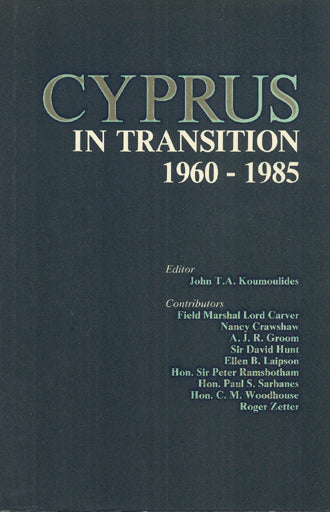 Cyprus in Transition 1960 – 1985
