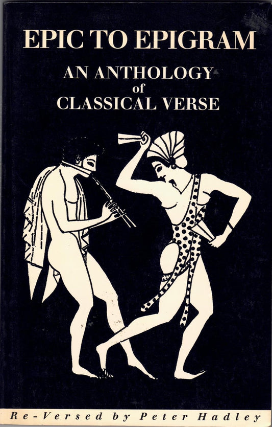 Epic to Epigram: Anthology of Classical Verse