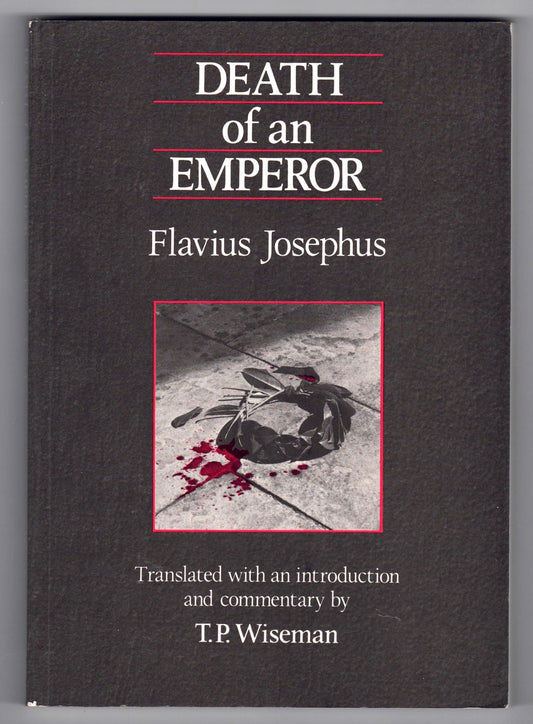 Death Of An Emperor: Flavius Josephus - T.P Wiseman