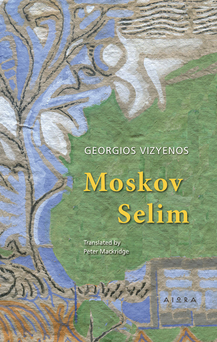 Moskov Selim - Georgios Vizyenos