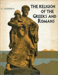 The Religion of the Greeks and Romans