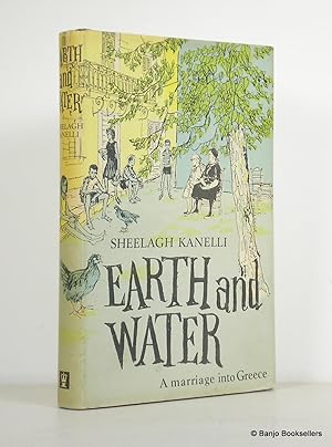 Earth and Water: A Marriage Into Greece