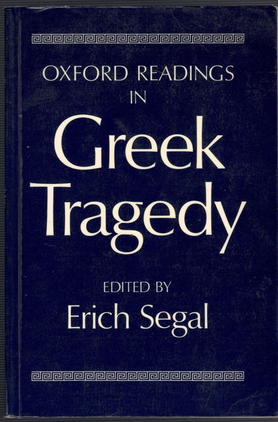 Oxford Readings in Greek Tragedy