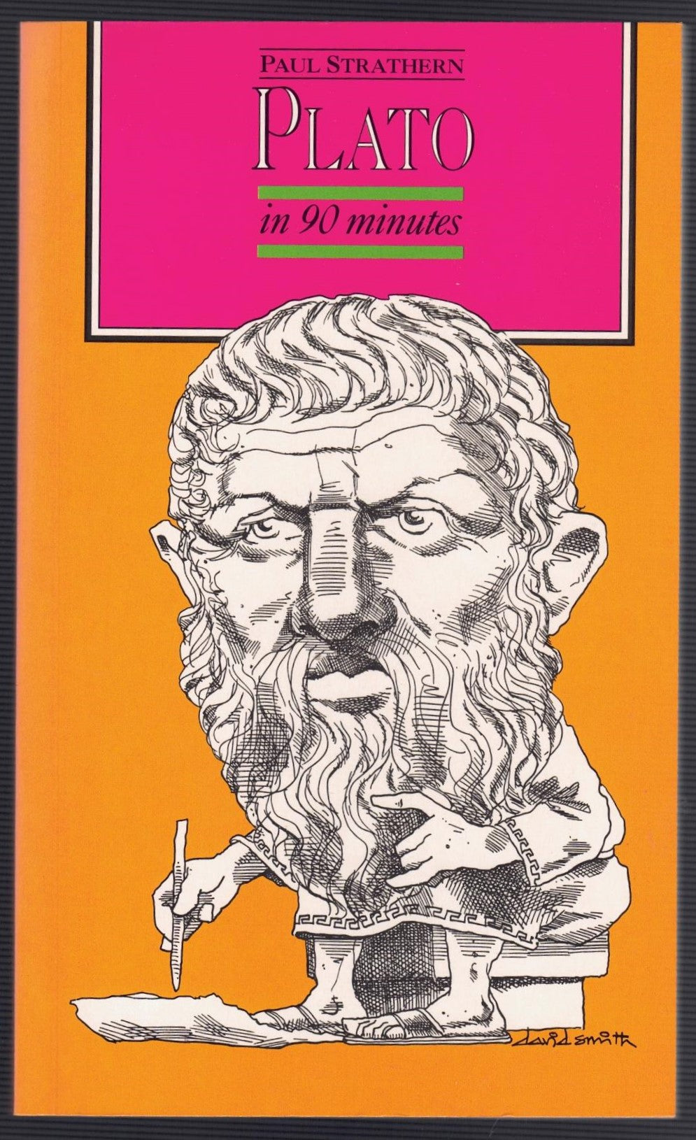 Plato In 90 Minutes (Philosophers in 90 minutes - their lives & work)
