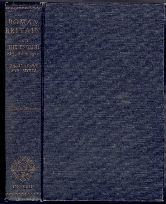 Roman Britain and the English Settlements