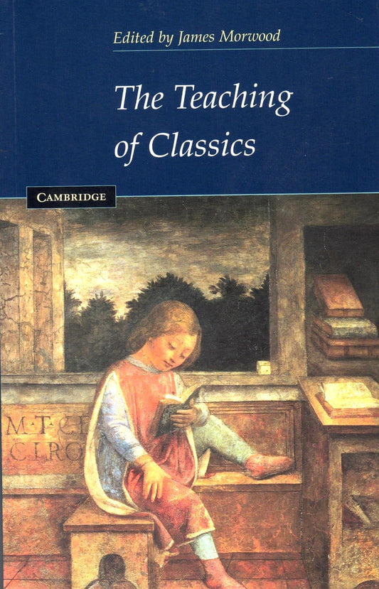 The Teaching of Classics